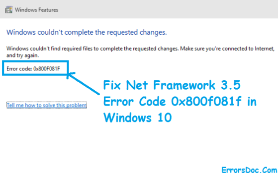 Fix Net Framework 3.5 Error Code 0x800f081f in Windows 10