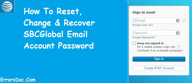 How To Reset, Change & Recover SBCGlobal Email Account Password
