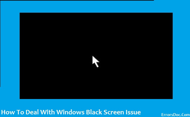 Quick & Easy Steps to Fix Black Screen Issues