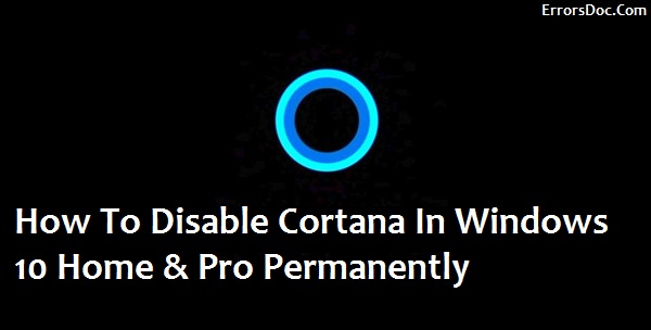 disable cortana in win 10 pro