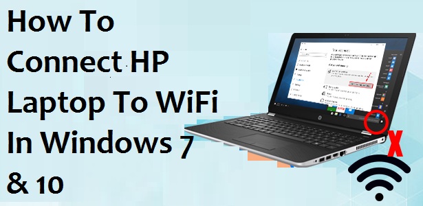 HP Compaq 6710B Windows Vista  HP  Laptop Won t Connect To WiFi Windows  10 HP  Laptop Connect