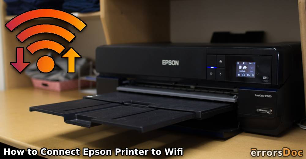 How to Connect Epson Printer to Wifi in Easy Ways?