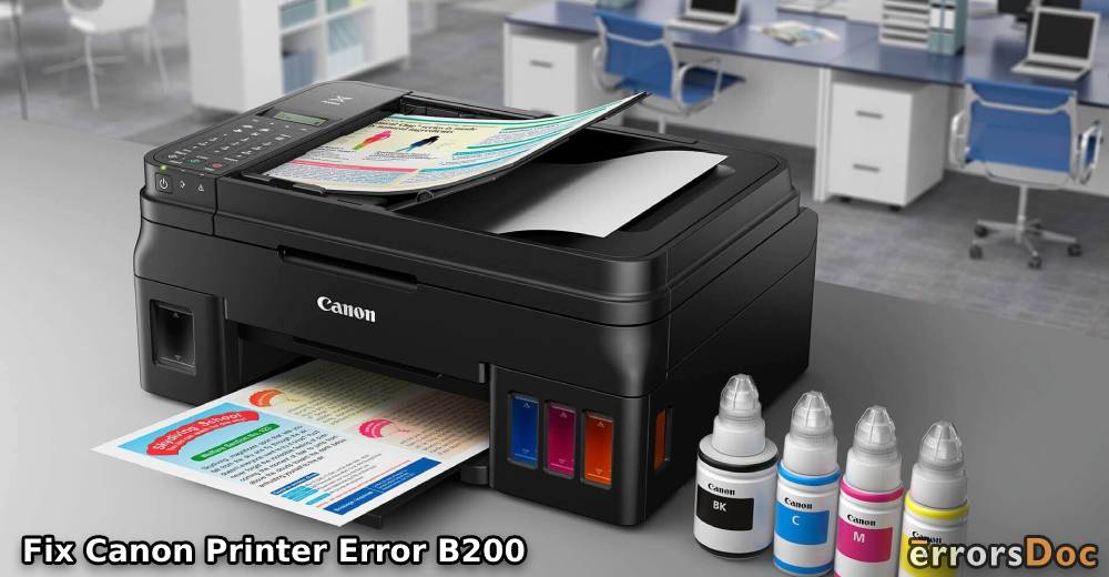 Canon B200 Error: What does it Mean and How Can I Fix it?