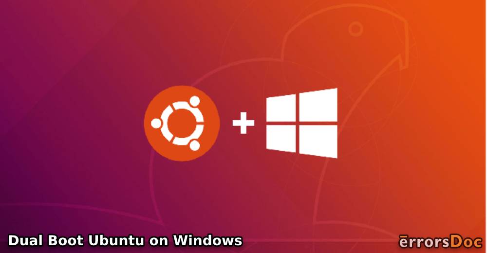 Dual Boot Ubuntu on Windows 10, 8, or 7 & Mac: Full Guide
