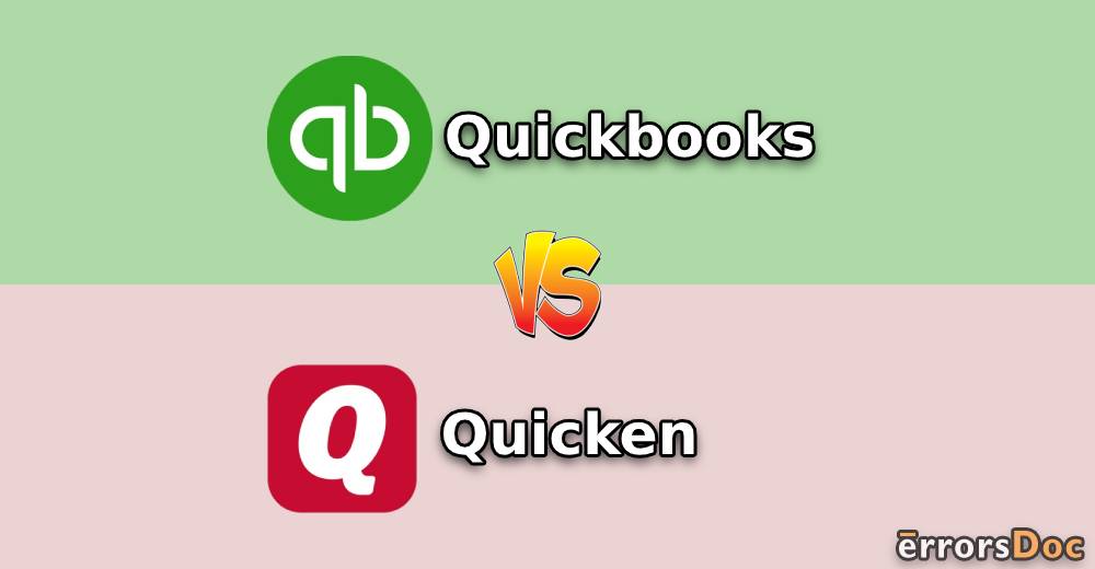 Quicken vs QuickBooks: What are the Differences?
