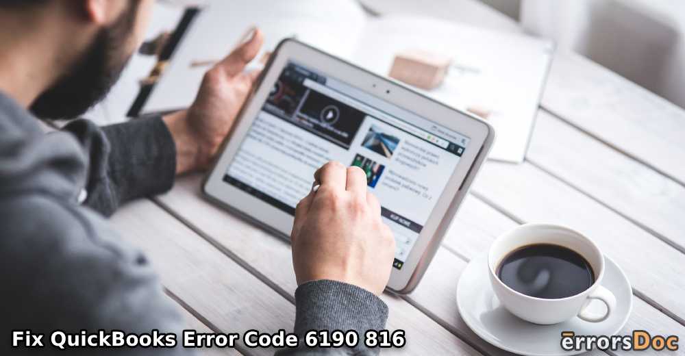 What it is and How to Fix QuickBooks Error Code 6190-816?