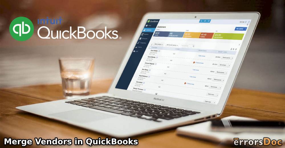 Merge Vendors in QuickBooks Desktop & Online 2019, 2018, 2017, 2013?