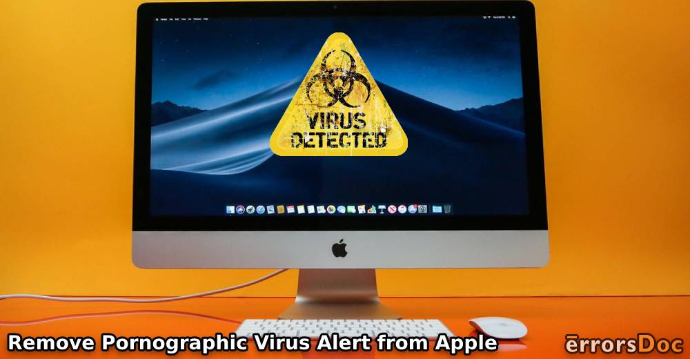 Remove Pornographic Virus Alert from Apple (Mac)