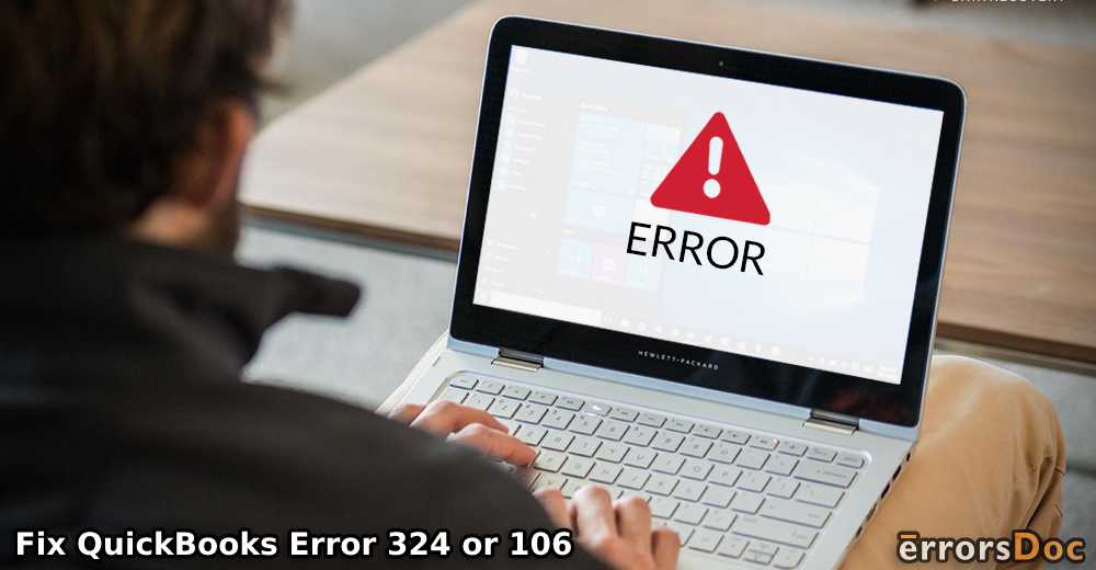 QuickBooks Error 324 or 106: How to Fix Online Banking Error?