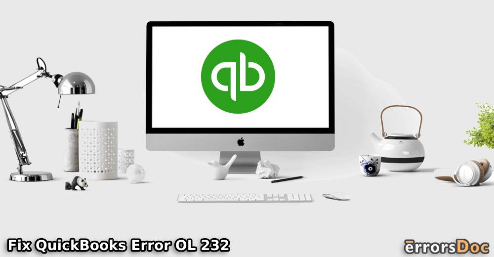 How to Fix QuickBooks Error OL 232 When Updating Bank Accounts?