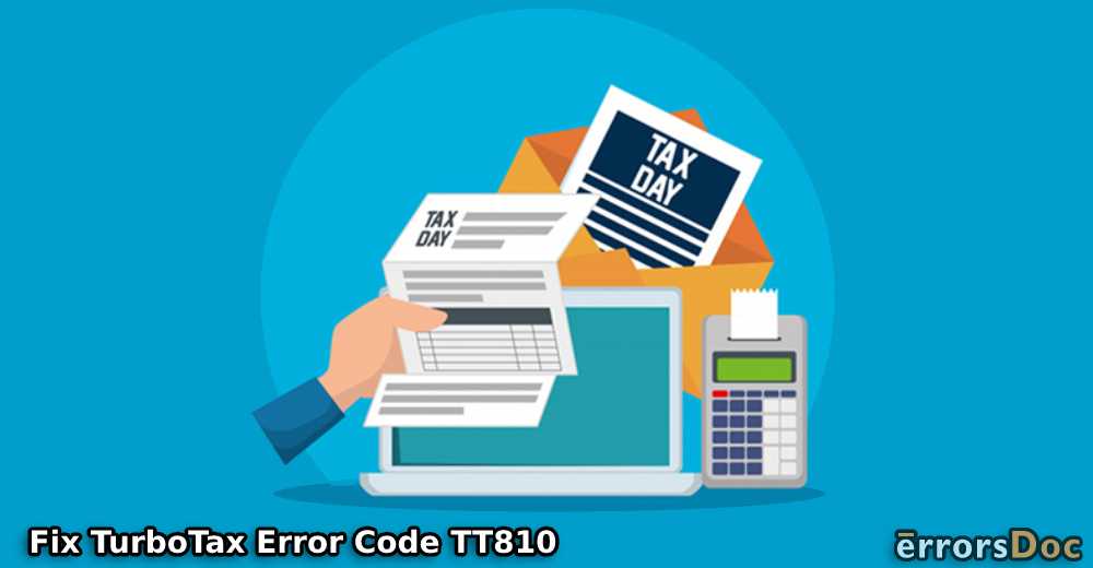 TurboTax Error Code TT810: How to Fix Update Errors?