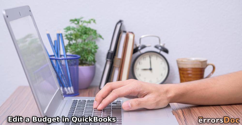 Learn How to Edit a Budget in QuickBooks & QuickBooks Online/Desktop
