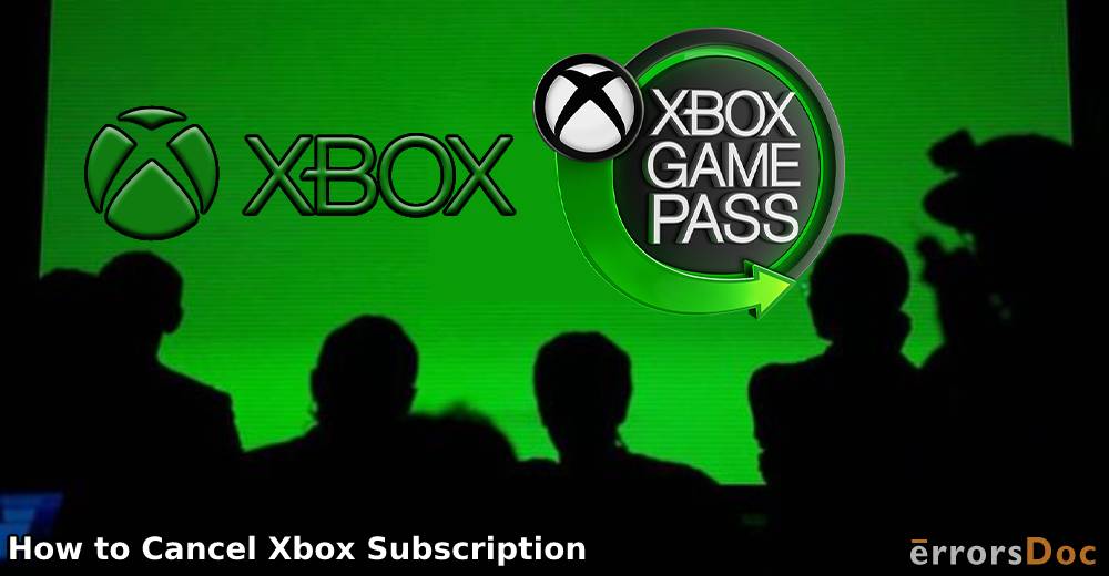 Cancel Xbox Subscriptions for Gaming and Music