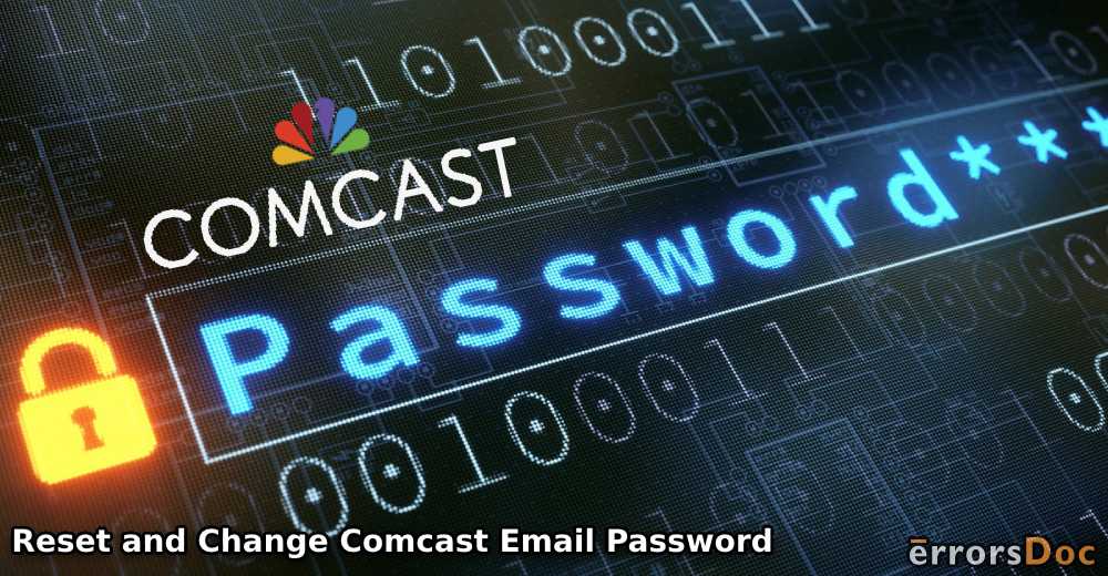 How to Reset and Change Comcast Email Password