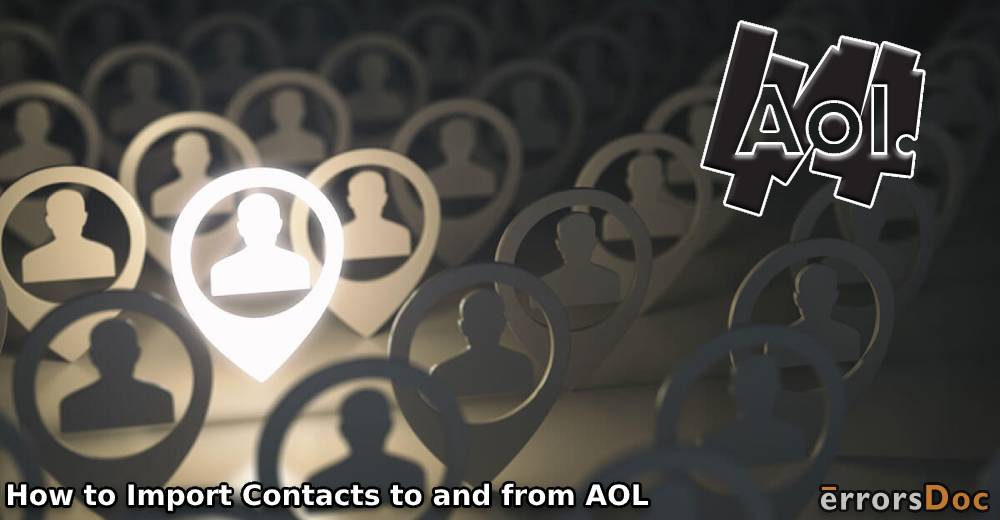 How to Import Contacts to and from AOL?