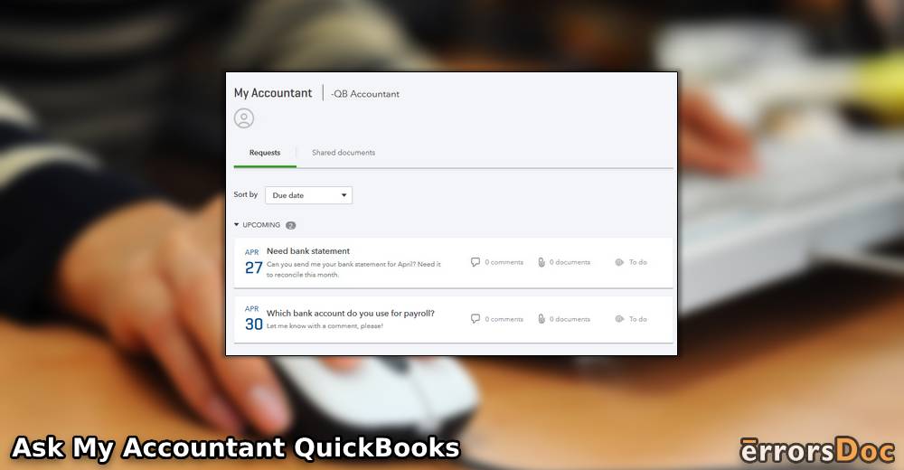 Ask My Accountant QuickBooks: What it is and How to Create, Use & Delete?